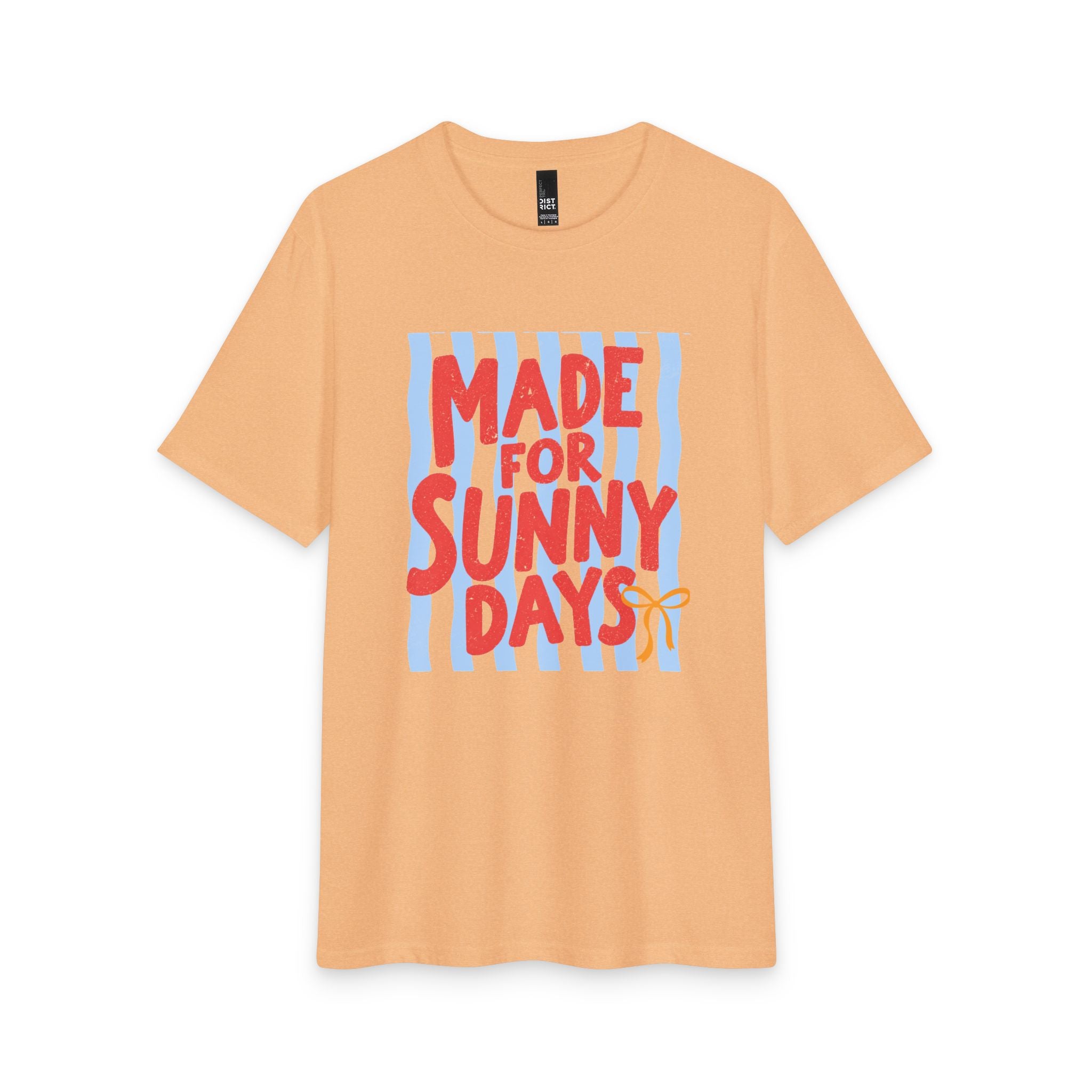 Made for Sunny Days T-Shirt