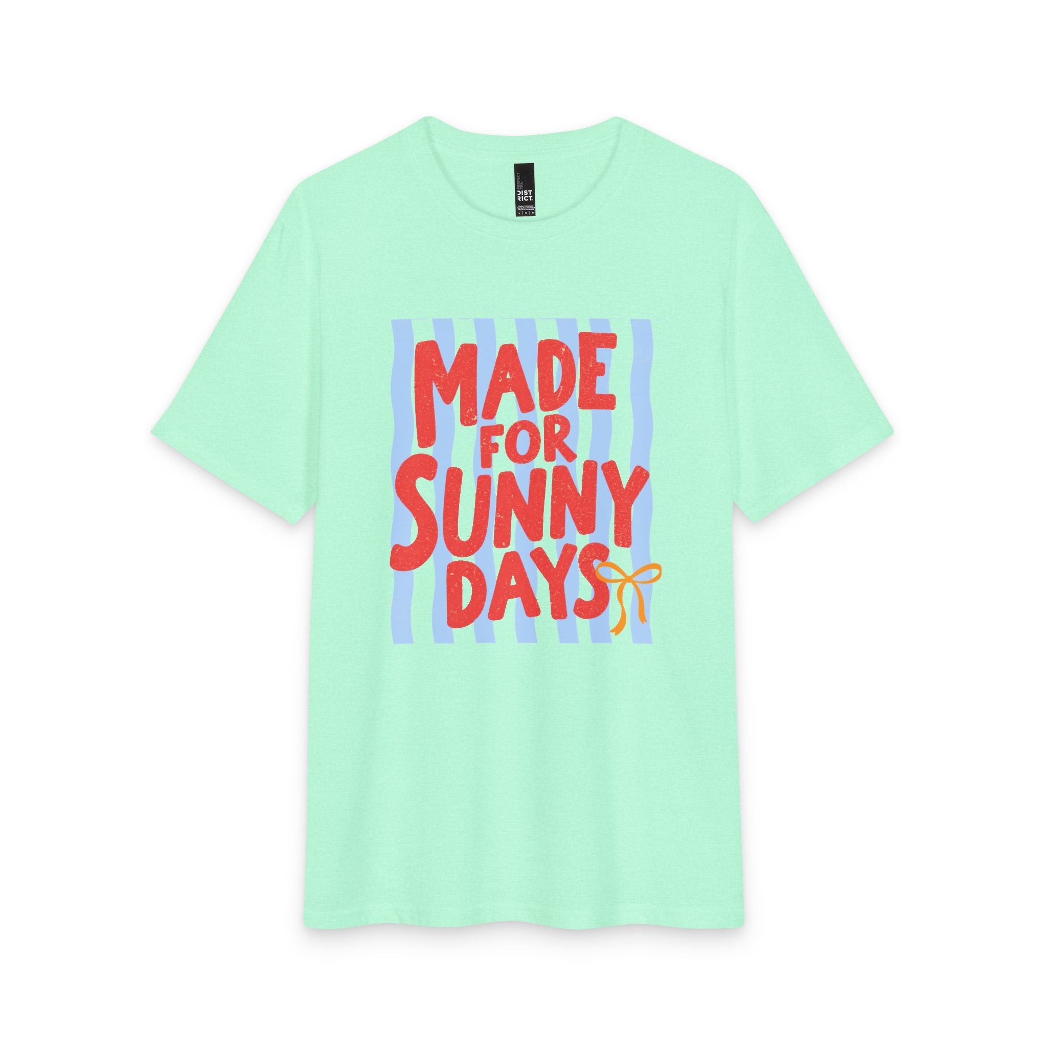 Made for Sunny Days T-Shirt