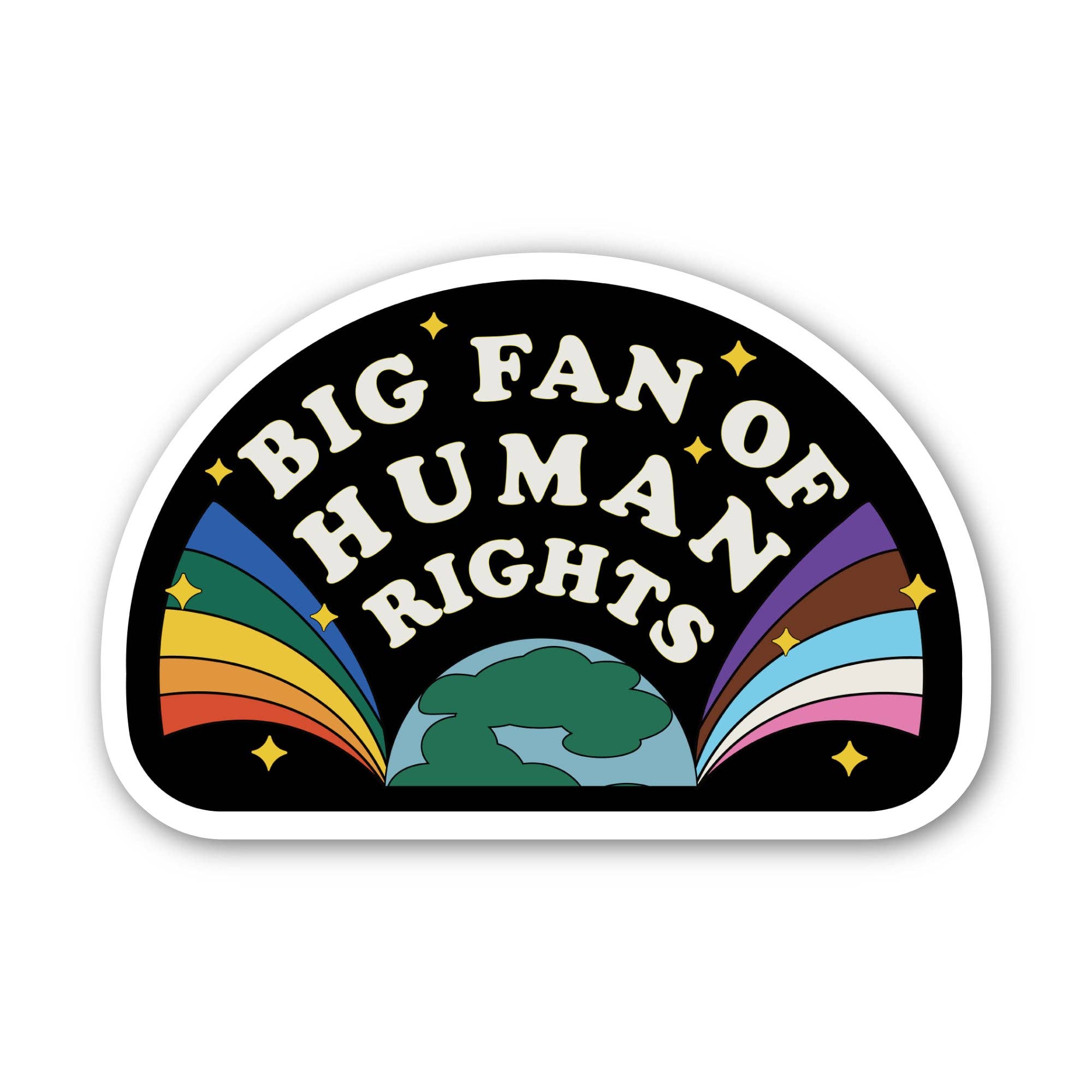 "Big Fan of Human Rights" Sticker