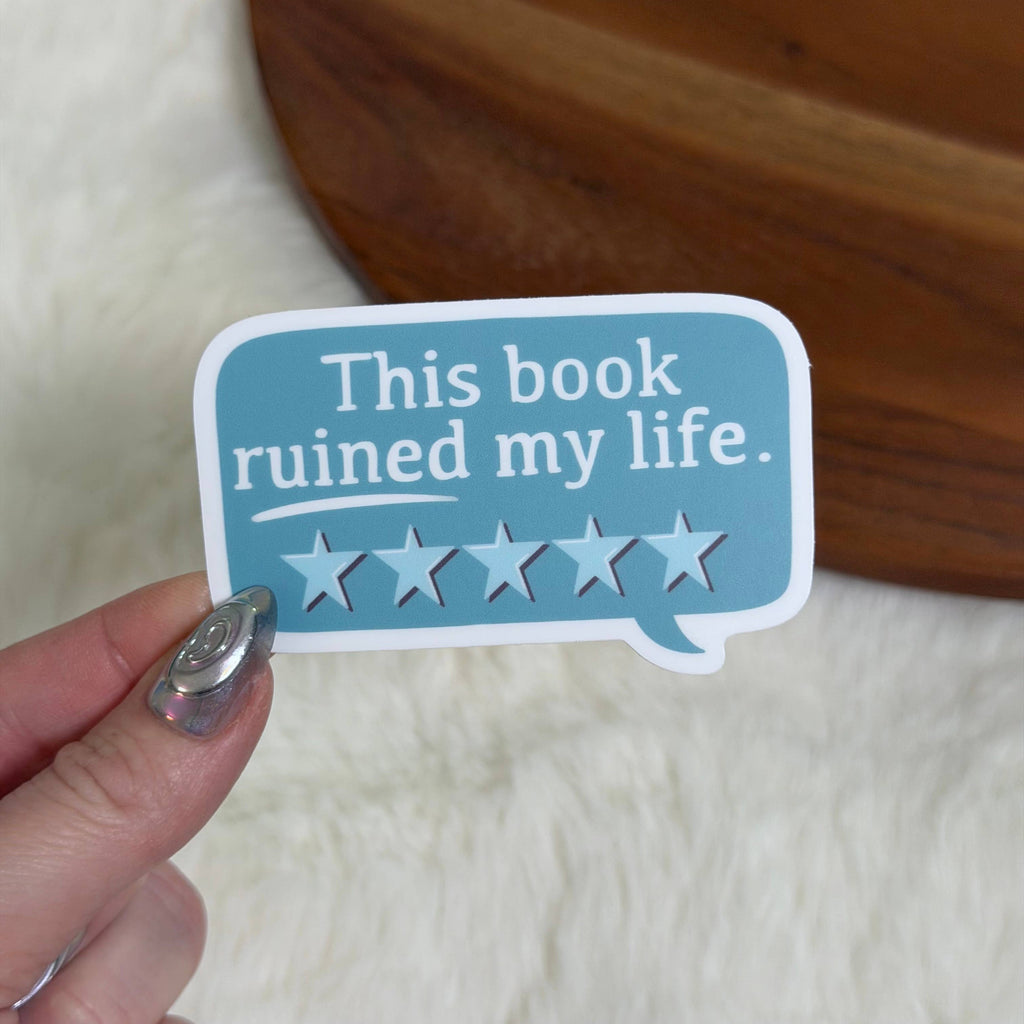 "This Book Ruined My Life" Book Review Sticker